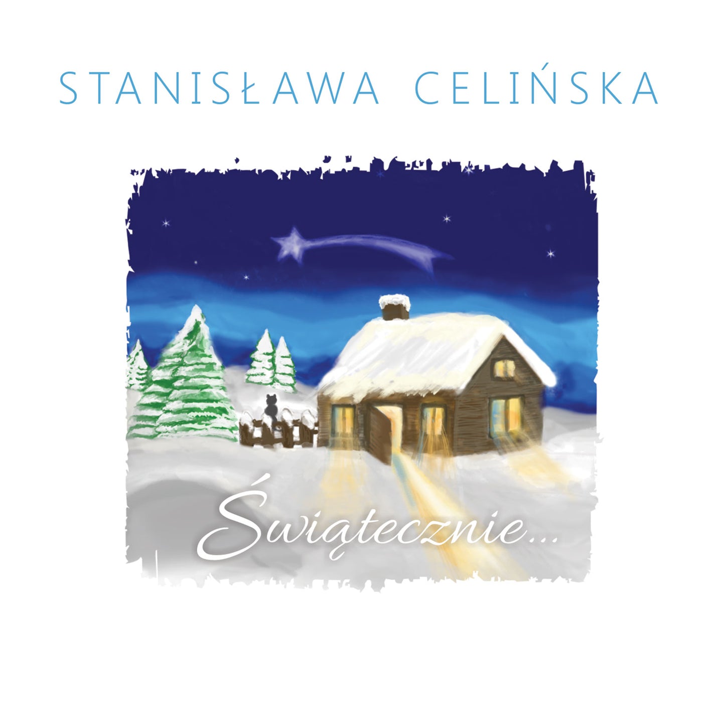 STANISŁAWA CELIŃSKA - Świątecznie (CD)